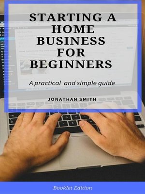 cover image of Starting a Home Business for Beginners